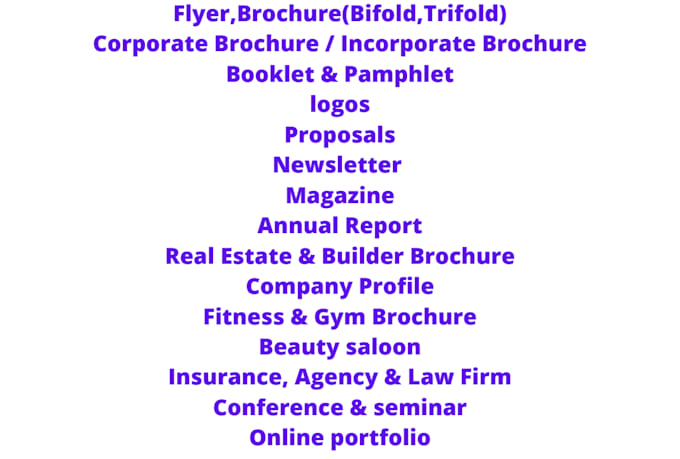 do logo, brochures, business descriptions flyers proposals
